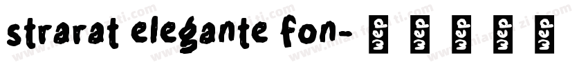 strarat elegante fon字体转换